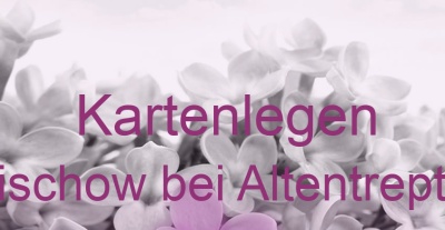 Kartenlegen Grischow bei Altentreptow | Top-Experten für Kartenlegen, Wahrsagen, Hellsehen, Zukunftsdeutung. Kartenlegen Grischow bei Altentreptow | Top-Experten für Kartenlegen, Wahrsagen, Hellsehen, Zukunftsdeutung.